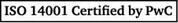 ISO 14001:2004 since December 2000.